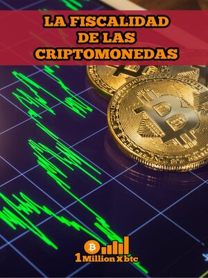 cover image of La fiscalidad de las criptomonedas